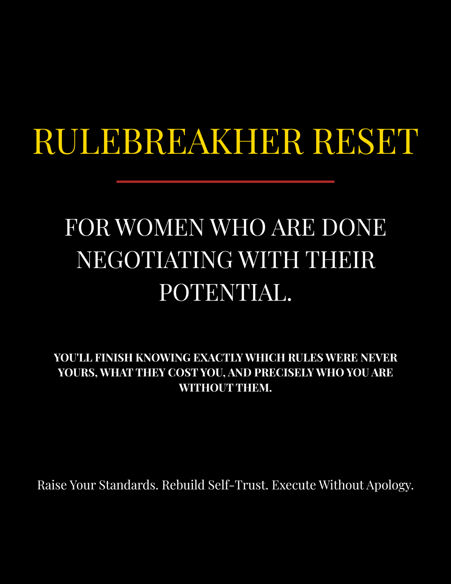 The Rulebreakher Reset